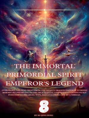 cover image of The Immortal Primordial Spirit Emperor's Legend